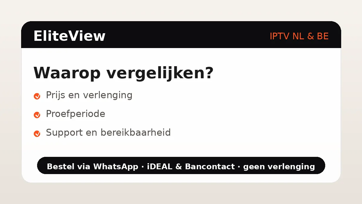 Beste IPTV aanbieder kiezen op prijs, proefperiode en support